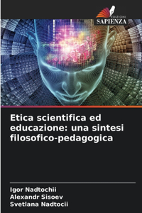 Etica scientifica ed educazione