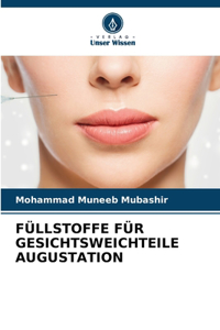 Füllstoffe Für Gesichtsweichteile Augustation