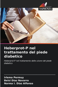 Heberprot-P nel trattamento del piede diabetico