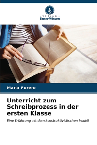 Unterricht zum Schreibprozess in der ersten Klasse