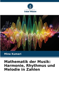 Mathematik der Musik