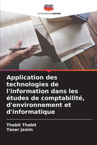 Application des technologies de l'information dans les études de comptabilité, d'environnement et d'informatique