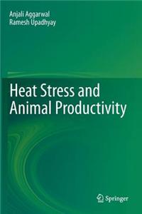 Heat Stress and Animal Productivity