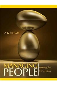 Managing People: Strategy for 21st Century