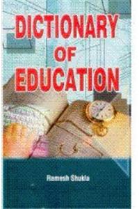 Dictionary of Education