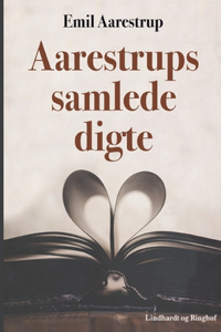 Aarestrups samlede digte