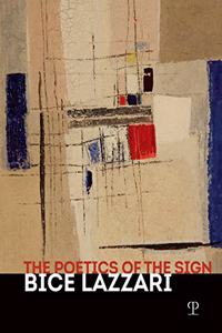 The Poetics of the Sign