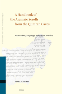 Handbook of the Aramaic Scrolls from the Qumran Caves