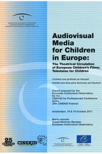 Audiovisual Media for Children in Europe