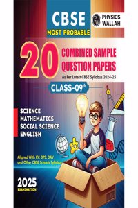PW CBSE Class 9 Most Probable 20 Combined Sample Question Papers For 2024-2025 Exam l Science, Maths, Social Science and English