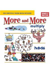 Simply Maths: More and More