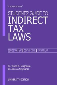 Students Guide to Indirect Tax Laws