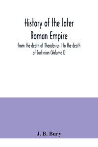 History of the later Roman Empire