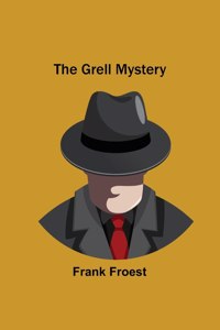 Grell Mystery