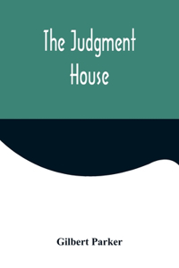 Judgment House