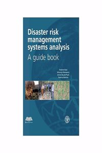 Disaster Risk Management Systems Analysis A Guide Book (Hardcover) [Paperback] STEPHAN BASS
