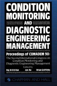 Condition Monitoring and Diagnostic Engineering Management