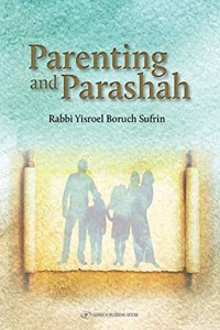 Parenting and Parasha