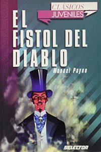 Fistol del Diablo, El