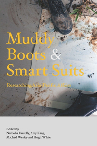 Muddy Boots and Smart Suits: Researching Asia-Pacific Affairs: Researching Asia-Pacific Affairs