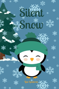 Silent Snow