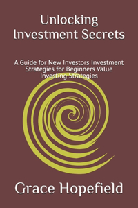 Unlocking Investment Secrets