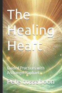 The Healing Heart