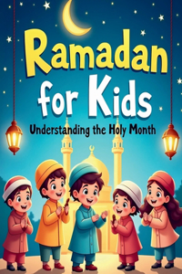 Ramadan for Kids