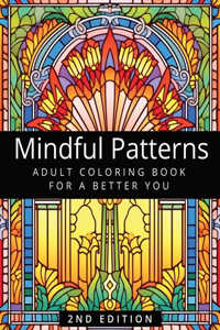 Mindful Patterns Coloring Book for Adults