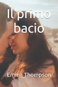 Il primo bacio