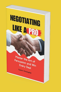 Negotiating like a pro