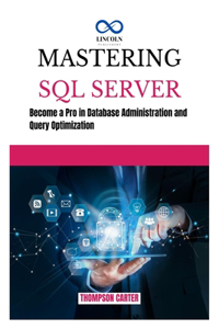 Mastering SQL Server