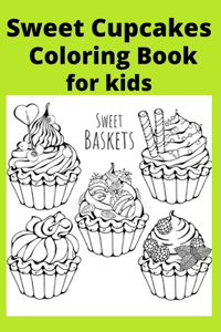 Sweet Cupcakes Coloring Book for kids