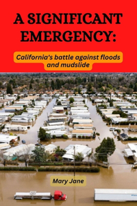 A Significant Emergency