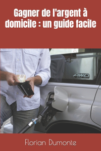 Gagner de l'argent à domicile