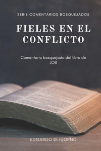 Fieles en el conflicto