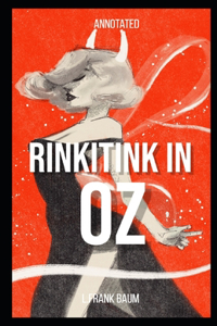 Rinkitink in Oz Annotated