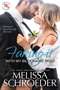 Faking It with my Billionaire Boss