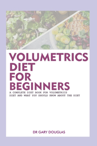 Volumetrics Diet for Beginners