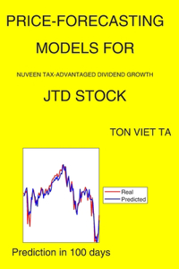 Price-Forecasting Models for Nuveen Tax-Advantaged Dividend Growth JTD Stock