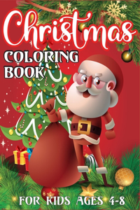 Christmas Coloring Book For Kids Ages 4-8