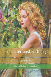 The Uttermost Farthing