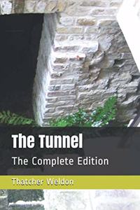 The Tunnel