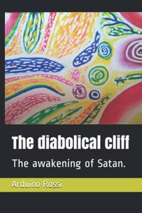 diabolical cliff