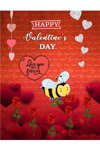 Happy Valentine's Day Love You Forever