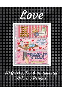 Love 50 Quirky, Fun & Sentimental Coloring Designs