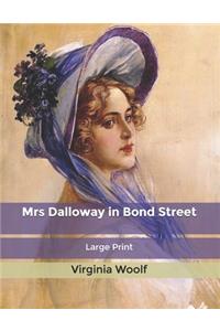 Mrs Dalloway in Bond Street