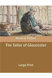 The Tailor of Gloucester
