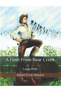 A Gent From Bear Creek