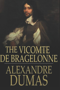 The Vicomte of Bragelonne illustrated